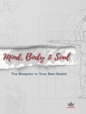 cover image of Mind, Body & Soul